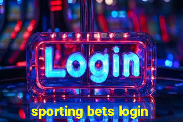 sporting bets login